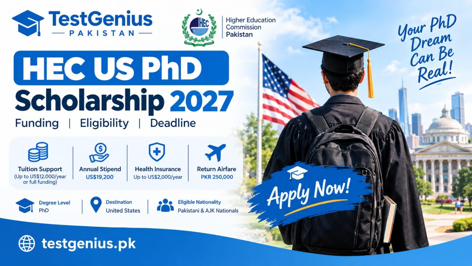 HEC US PhD Scholarship 2027: Funding, Eligibility and Deadline